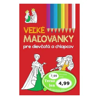 Omalovánky Veľké maľovanky pre dievčatá a chlapcov