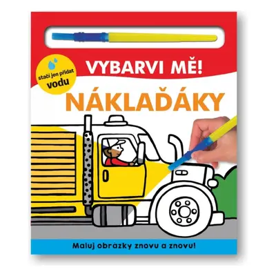 Omalovánky Vybarvi mě! Náklaďáky