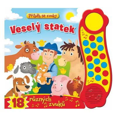 Svojtka & Co. Příběh se zvuky - Veselý statek