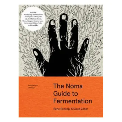 The Noma Guide to Fermentation