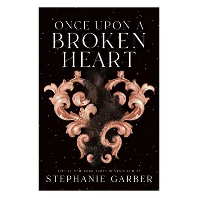 Once Upon a Broken Heart