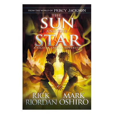 From the World of Percy Jackson: The Sun and the Star