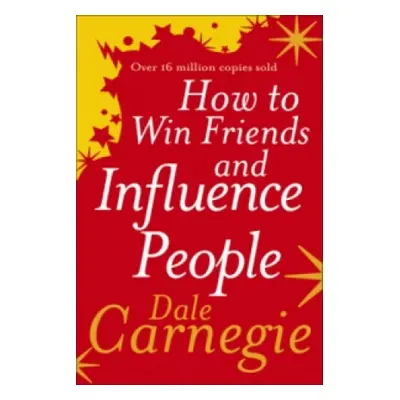 How to Win Friends and Influence People