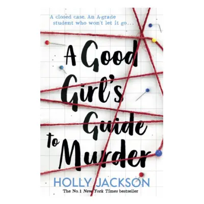 A Good Girl's Guide to Murder