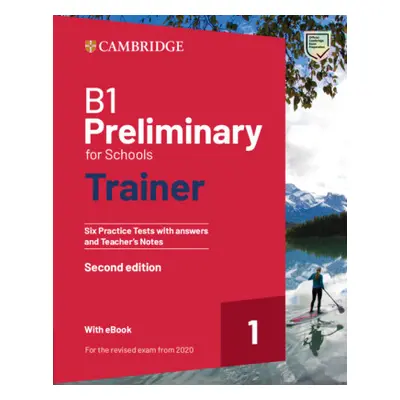 B1 PRELIMINARY FOR SCHOOLS TRAINER 1 REVISED 2020