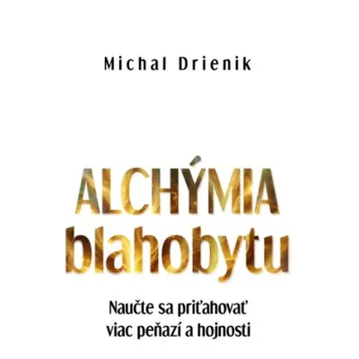 Alchýmia Blahobytu