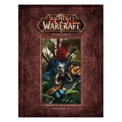 World of Warcraft Chronicle Volume 4