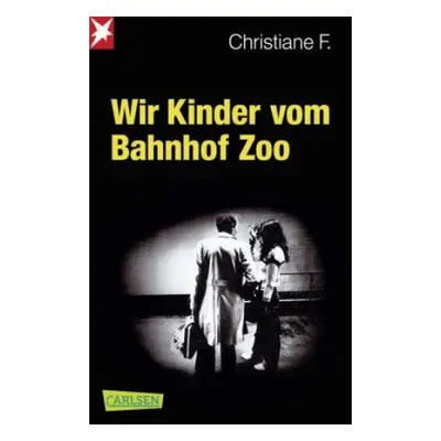 Wir Kinder vom Bahnhof Zoo