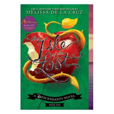 ISLE OF THE LOST A DESCENDANTS NOVEL