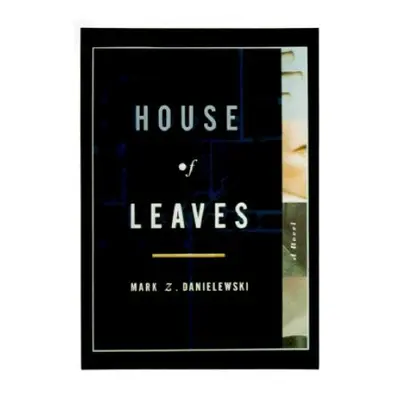 House of Leaves