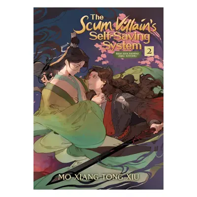 Scum Villain's Self-Saving System: Ren Zha Fanpai Zijiu Xitong (Novel) Vol. 2