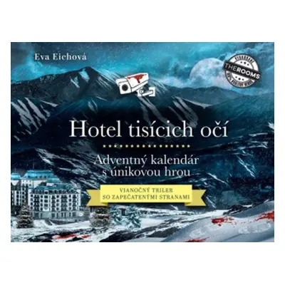 Hotel tisícich očí – Adventný kalendár s únikovou hrou