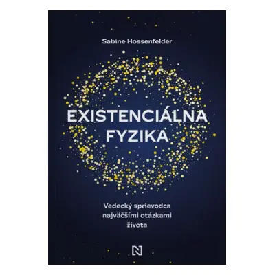 Existenciálna fyzika