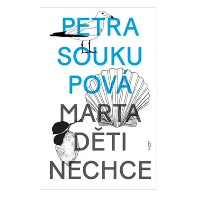 Marta děti nechce