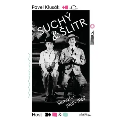 Suchý a Šlitr: Semafor 1959-1969