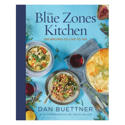 The Blue Zones Kitchen