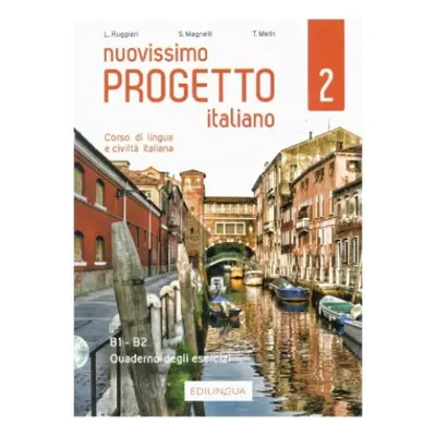 Nuovissimo Progetto italiano: Quaderno degli esercizi + 2 CD audio 2 (B1-B2)