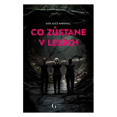 Co zůstane v lesích