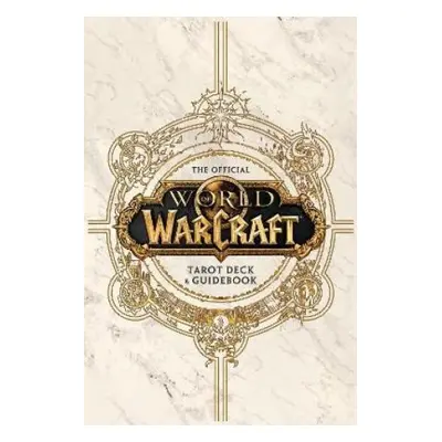 World of Warcraft: The Official Tarot Deck and Guidebook