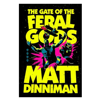 The Gate of the Feral Gods