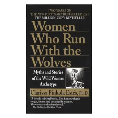 Women Who Run with the Wolves