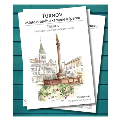 Turnov | Město drahého kamene a šperku, antistresové omalovánky, Blanka Kučerová