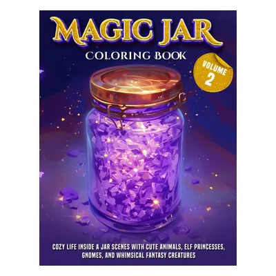 Magic Jar 2, antistresové omalovánky, Edwyn Bryer