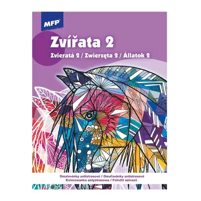 Zvířata 2, antistresové omalovánky, MFP