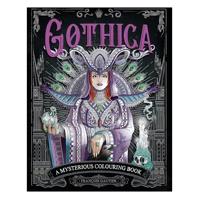 Gothica, hororové antistresové omalovánky, Francois Gautier