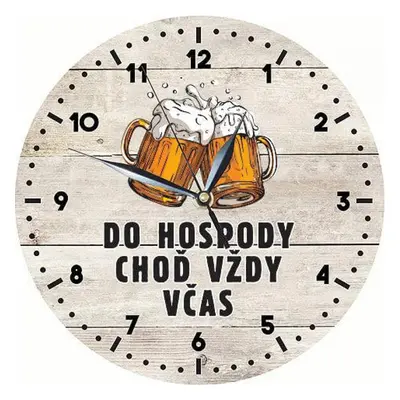 Dřevěné hodiny – Do hospody včas