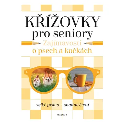 Křížovky pro seniory – Zajímavosti o psech a kočkách