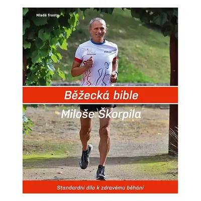 Běžecká bible Miloše Škorpila