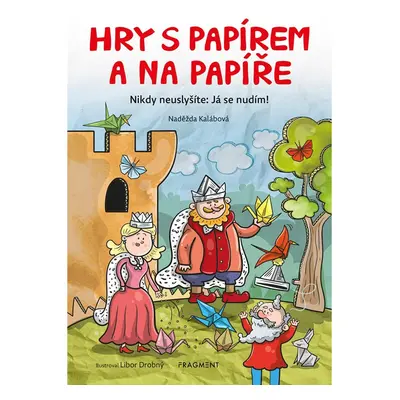 Hry s papírem a na papíře