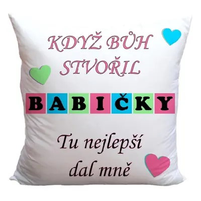 Polštář - Když Bůh stvořil babičky