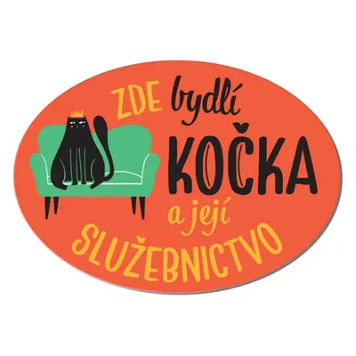 Cedulka na dveře - Zde bydlí kočka