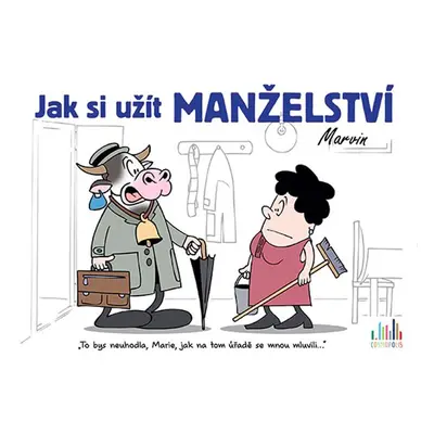 Jak si užít manželství