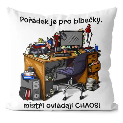 Polštářek - Pořádek je pro blbečky