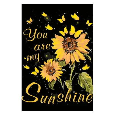 MALUJEŠ Malování podle čísel - SLUNEČNICE - YOU ARE MY SUNSHINE Rozměr: 60x80 cm, Rámování: vypn