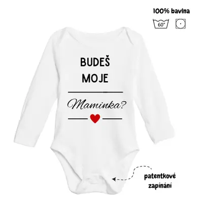 Body - budeš moje maminka?