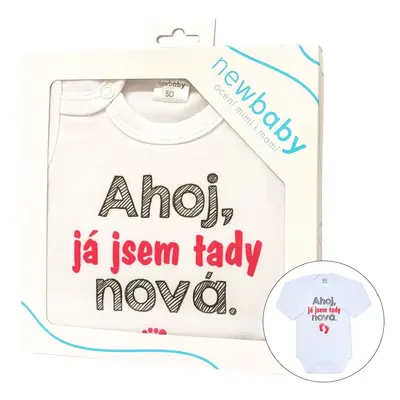 Body s potiskem New Baby Ahoj, já jsem tady nová - dárkové balení