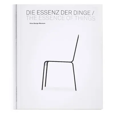 Vitra designové knihy Die Essen der Dinge / The Essence of Things