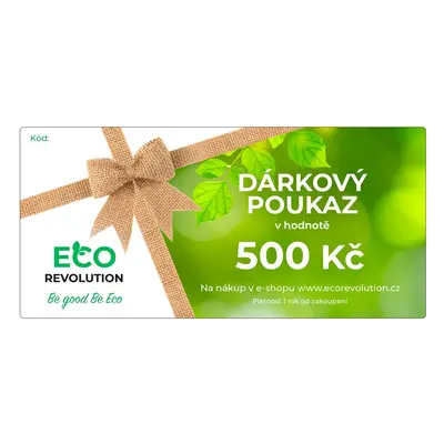 EcoRevolution Dárkový poukaz EcoRevolution - 500 Kč Varianta poukazu: Elektronický poukaz