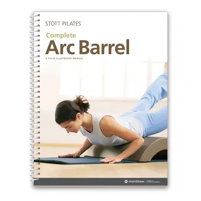 Merrithew® Pilates STOTT PILATES® kompletní příručky pro Pilates a rehabilitaci Typ: Arc Barrel