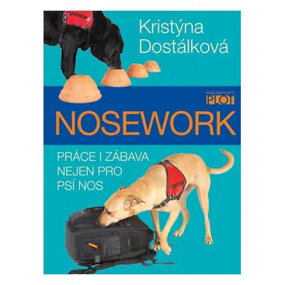 PLOT Nosework – Kristýna Dostálková