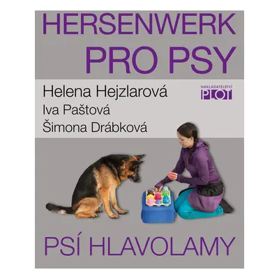 PLOT Hersenwerk pro psy – Helena Hejzlarová, Iva Paštová, Šimona Drábková