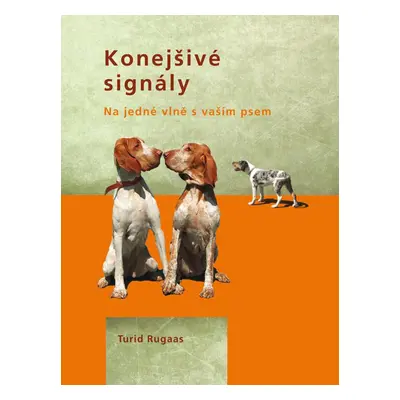 PLOT Konejšivé signály – Turid Rugaas