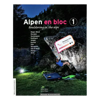 Průvodce Panico Alpinverlag Bouldering Guide Alps en Bloc Volume