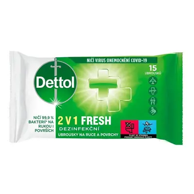 DETTOL Dezinfekční ubrousky 2v1 na ruce a povrchy 15ks