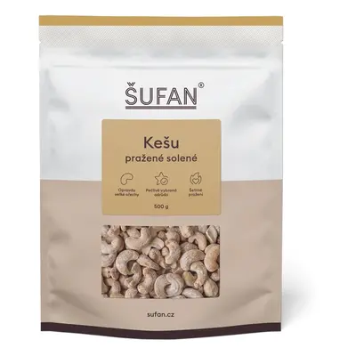 Kešu pražené solené - Šufan - 500g