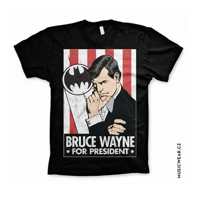 Batman tričko, Bruce Wayne For President, pánské